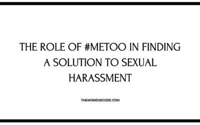 The Role of MeToo to Find Solution to Sexual Harassment