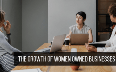 The Growth Of Women Owned Businesses