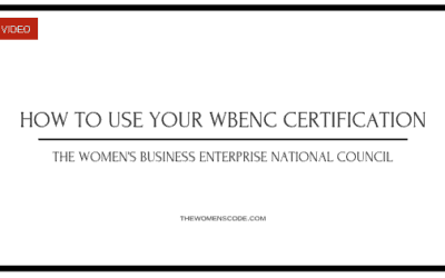 How To Use Your WBENC Certification