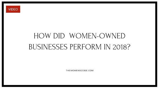 How Did Women Owned Businesses Perform in 2018?