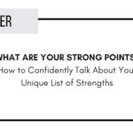 What Are Your Strong Points?