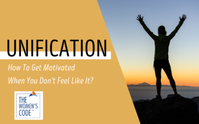How To Get Motivated When You Don’t Feel Like It