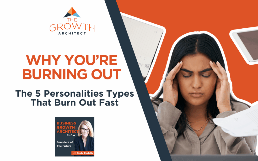 What Personality Types Most Likely to Burn Out (And How to Stop Before It’s Too Late)